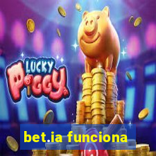 bet.ia funciona